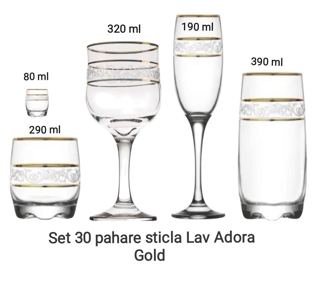 Set 30 pahare sticla Lav Adora Gold, 80 ml, 290 ml, 390 ml, 190 ml și 320 ml Ideale TERASA EVENIMENTE SAU CADOUL PERFECT
